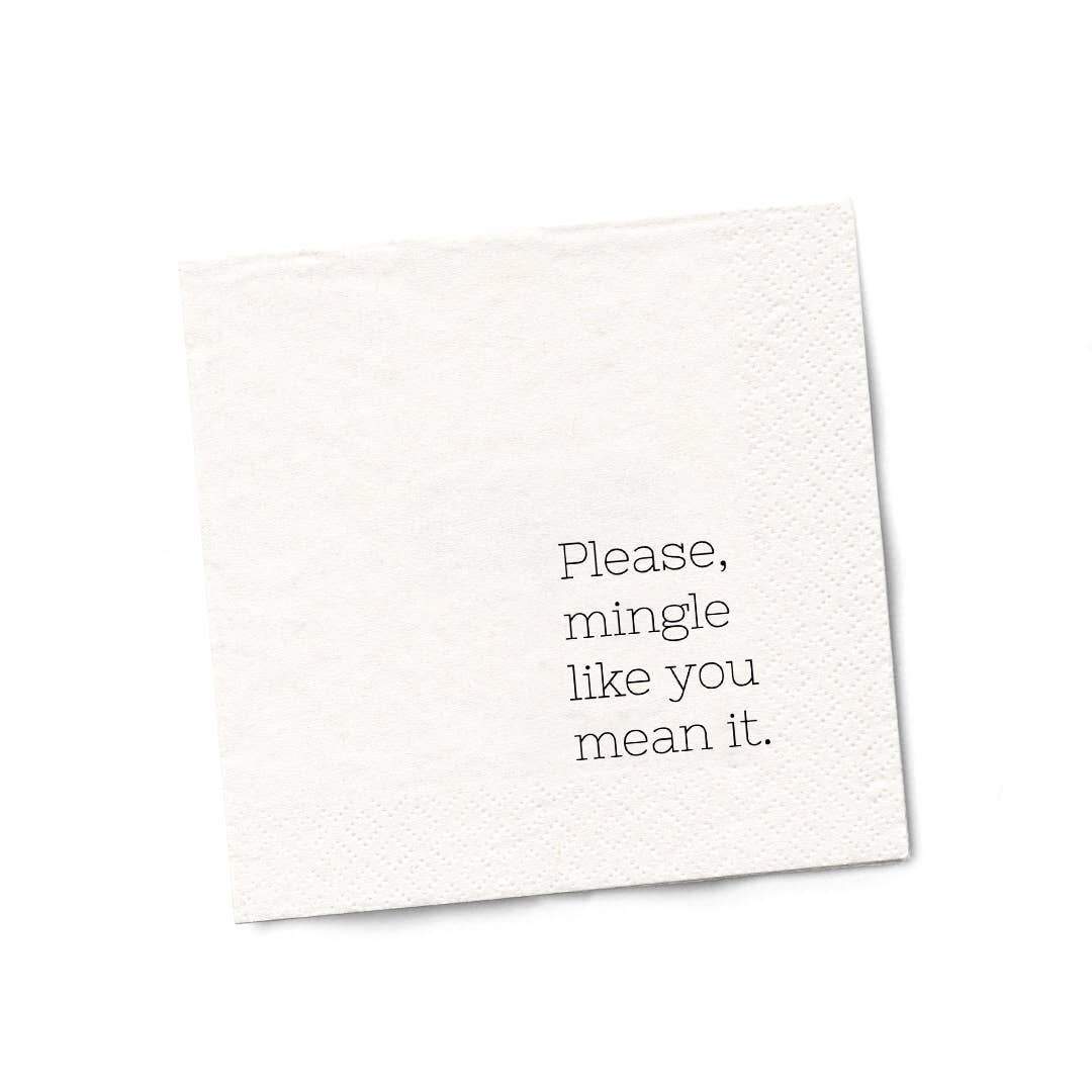 Twisted Wares - Please Mingle Like You Mean It | Funny Napkins