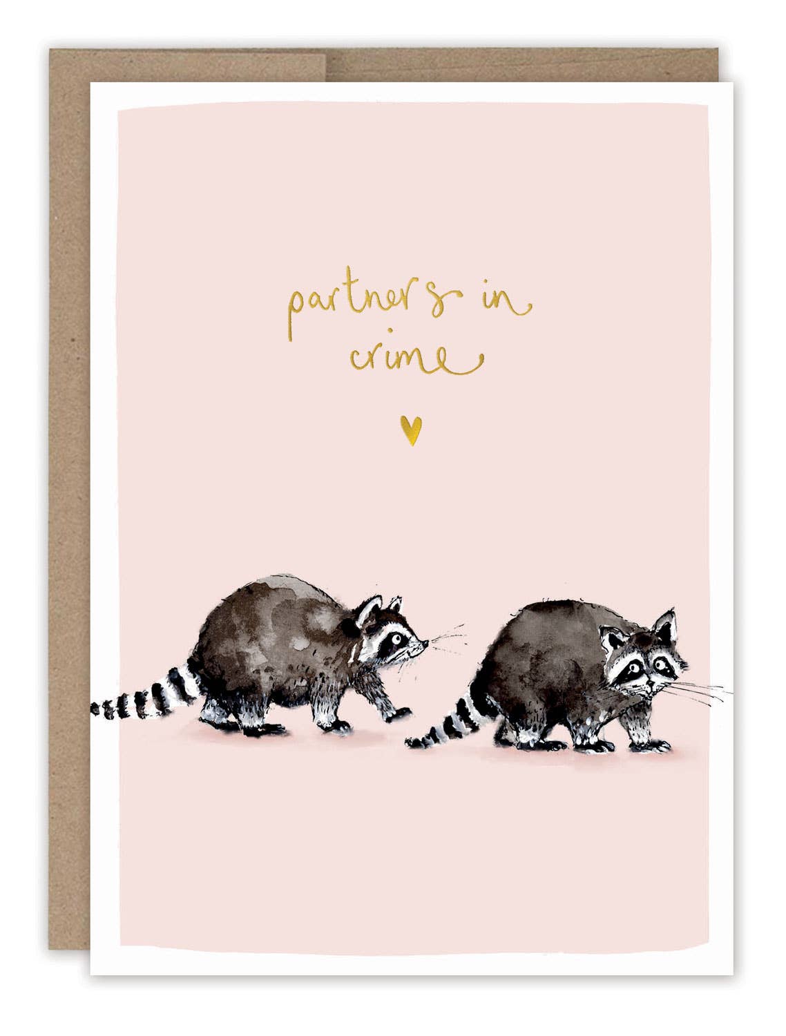 Biely & Shoaf - Raccoons Partners In Crime Love Card
