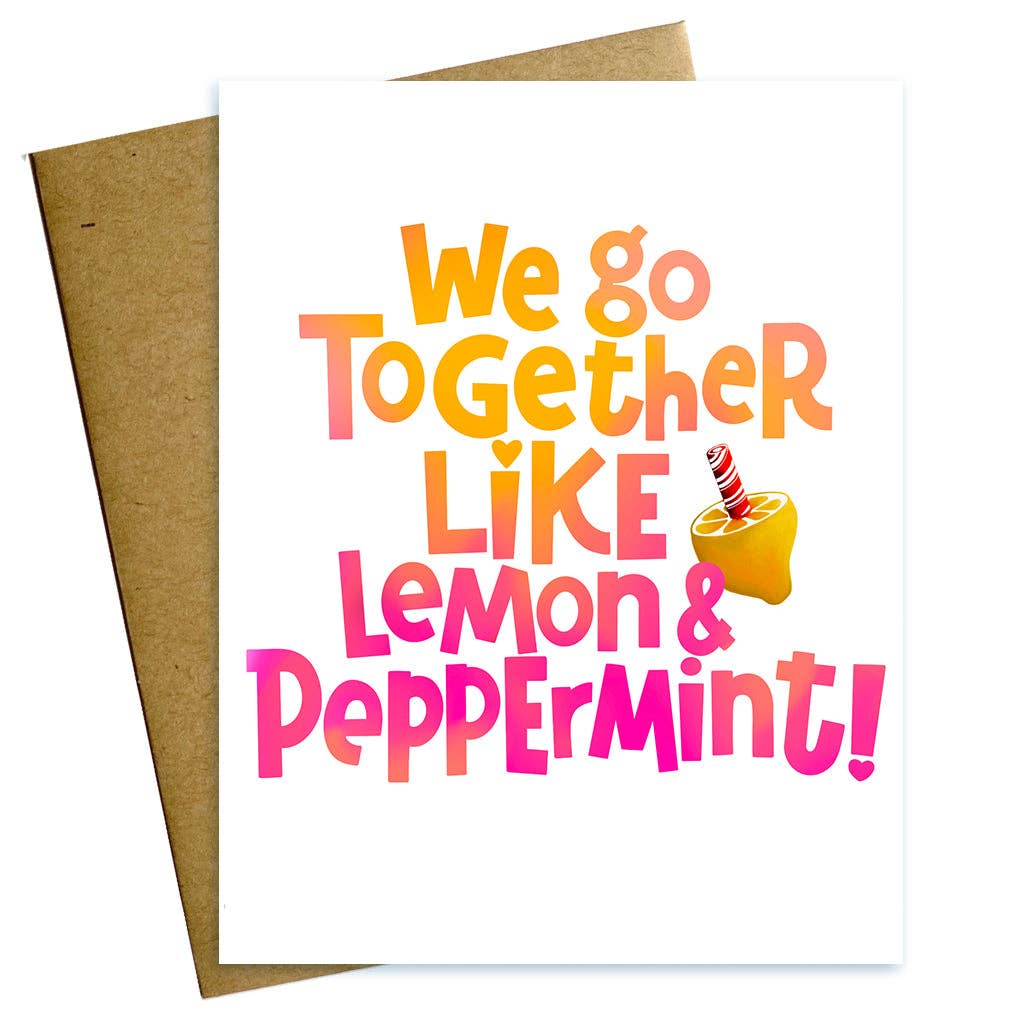 Maggie Moore Studio - We Go Together Like Lemon and Peppermint Valenti