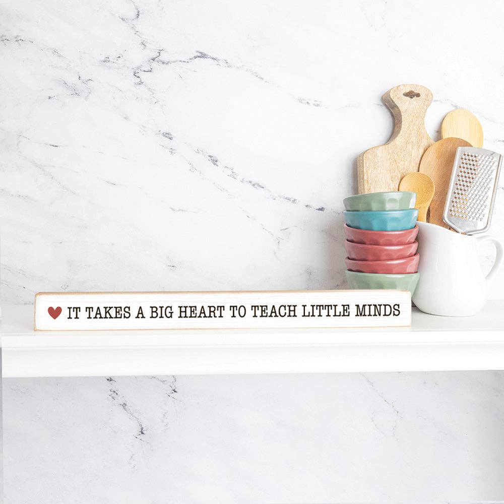 Rustic Marlin - It takes a big heart to teach little minds Skinny Sign
