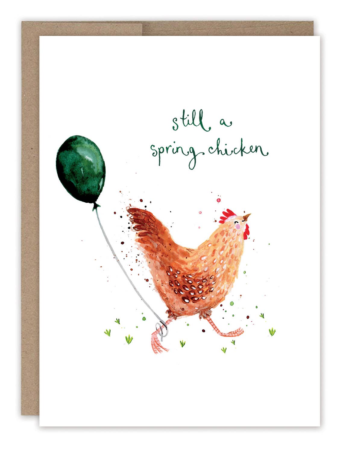 Biely & Shoaf - Still A Spring Chicken Birthday Card