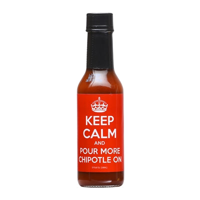Hot Sauce Keep Calm and Pour More Chipotle on Heat 6 $6.98
