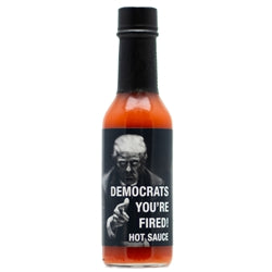 Hot Sauce President Trump's :Democrats,You're Fired Hot Sauce Heat 6 $