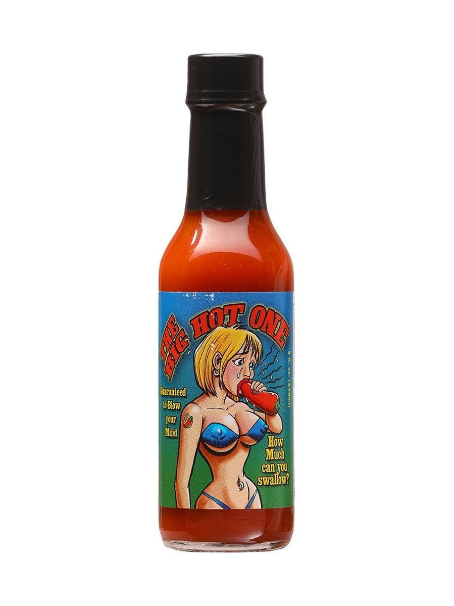 Hot Sauce The Big Hot One 5 oz Guaranteed to blow your mind. How much