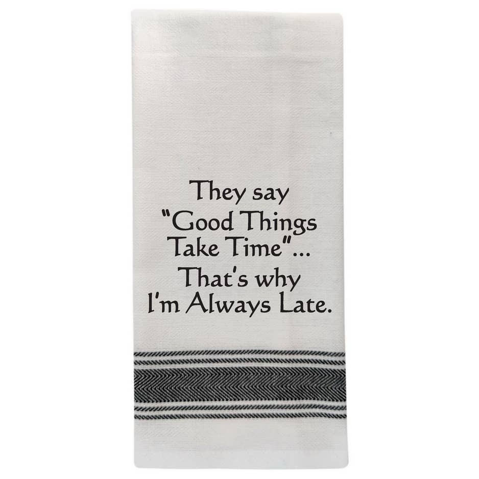 Wild Hare Designs - BB-T-160 They say Good Things take time…
