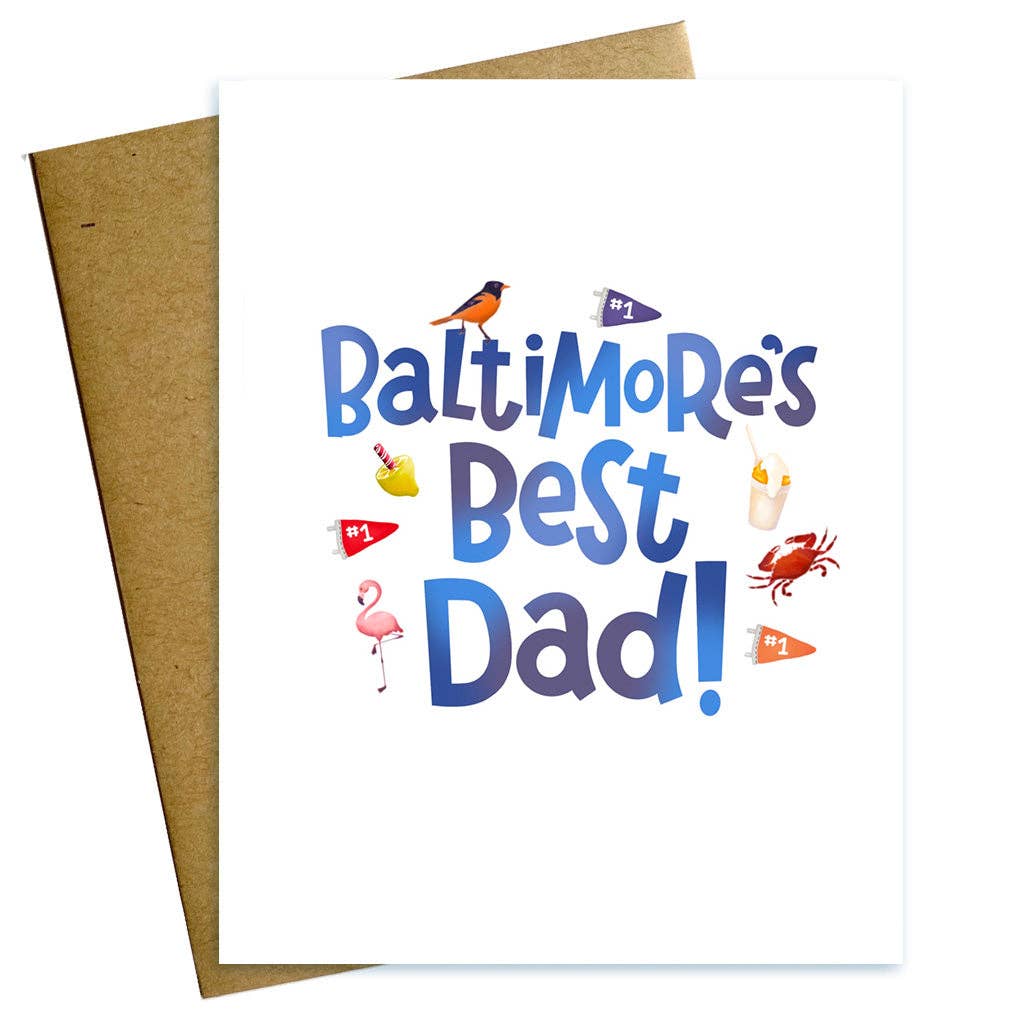 Maggie Moore Studio - Best Dad in Baltimore Father's Day Card