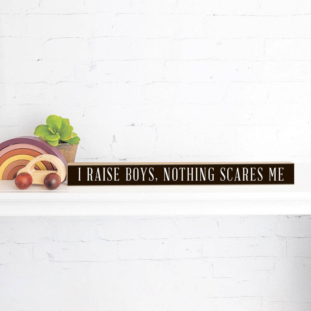 Rustic Marlin - I Raise Boys Skinny Sign