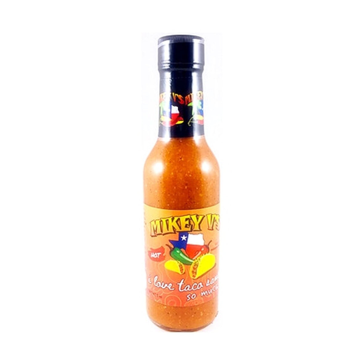 Mikey V's I Love Tacos So Much Hot Sauce